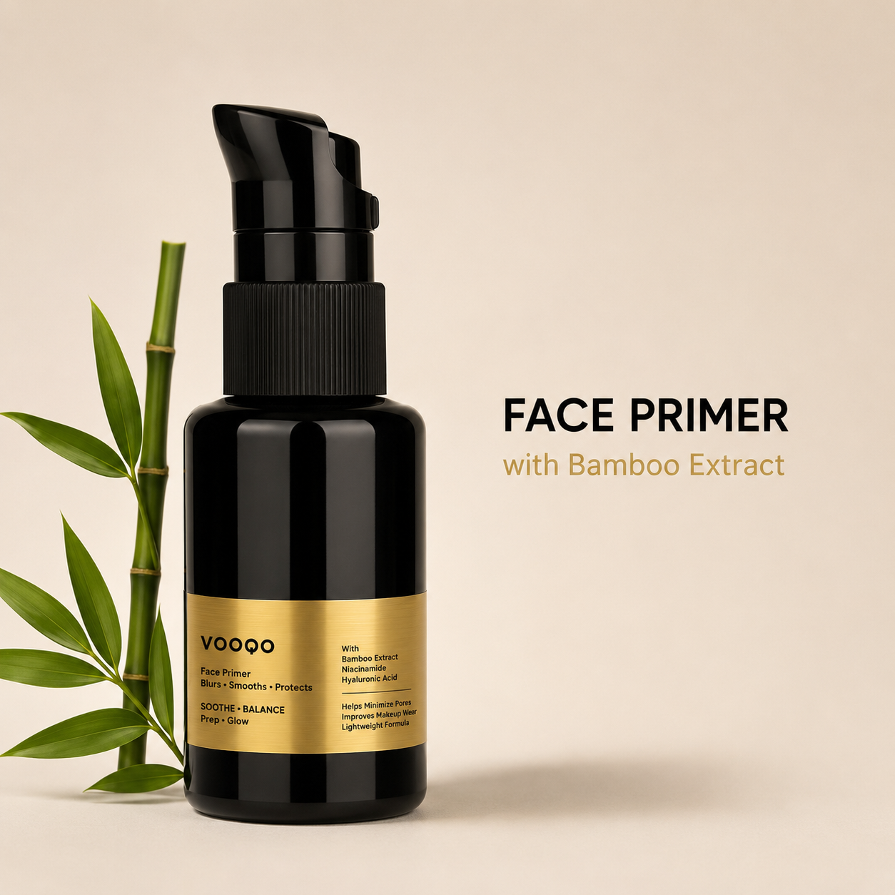 Vooqo Face Primer with Bamboo Extract main product image with black pump bottle, gold label, and bamboo on a warm neutral background.
