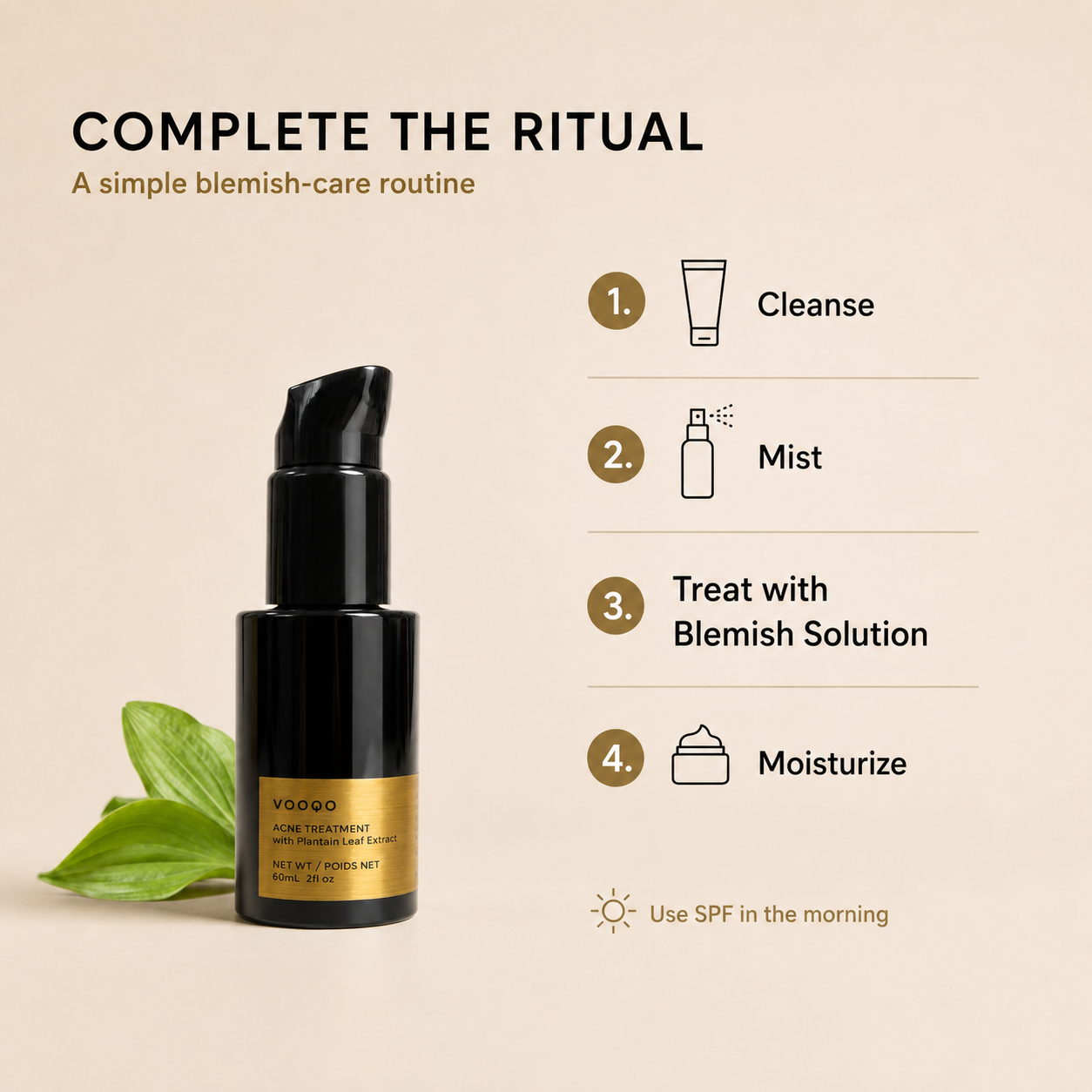 Complete the ritual image for Vooqo Blemish Solution with text-only skincare pairing recommendations.