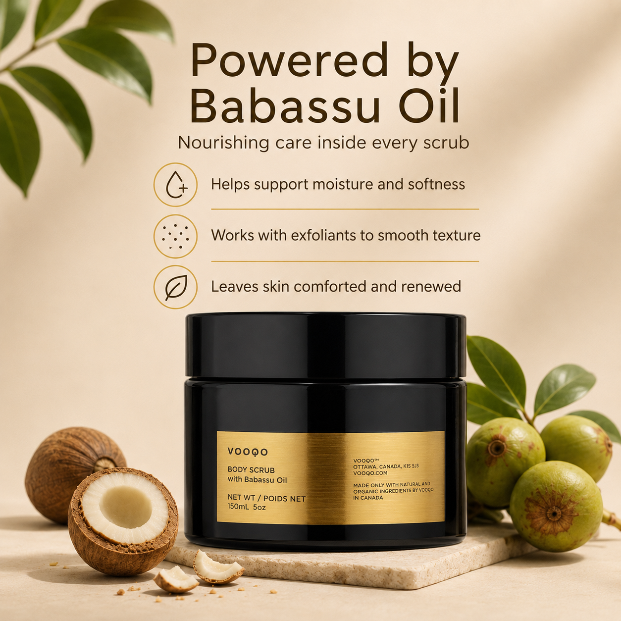 Vooqo Body Scrub with Babassu Oil ingredient benefit image showing nourishing care with babassu oil to support moisture, softness, smooth texture, and renewed skin.