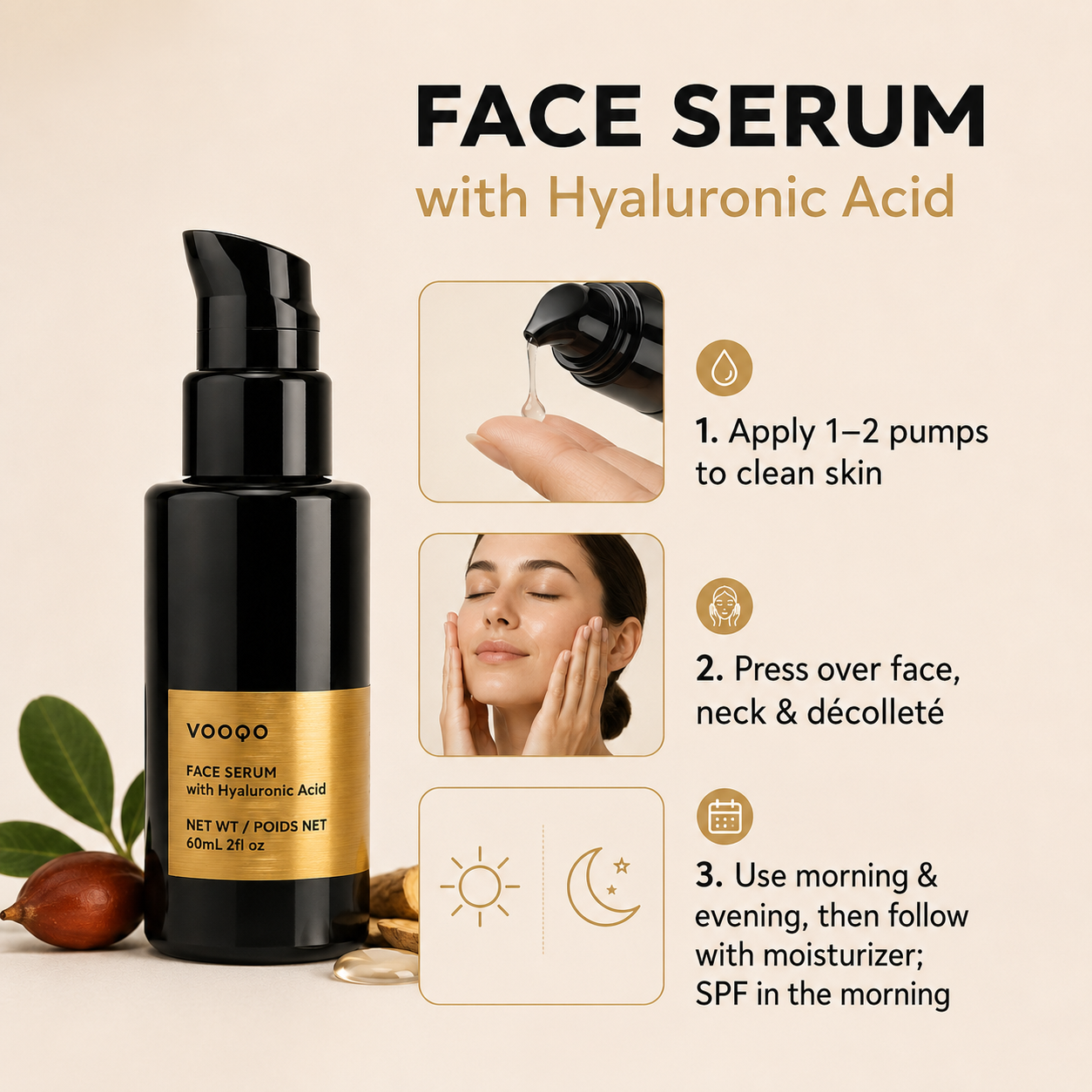 Vooqo Face Serum with Hyaluronic Acid how-to-use guide showing morning and evening application before moisturizer and SPF.