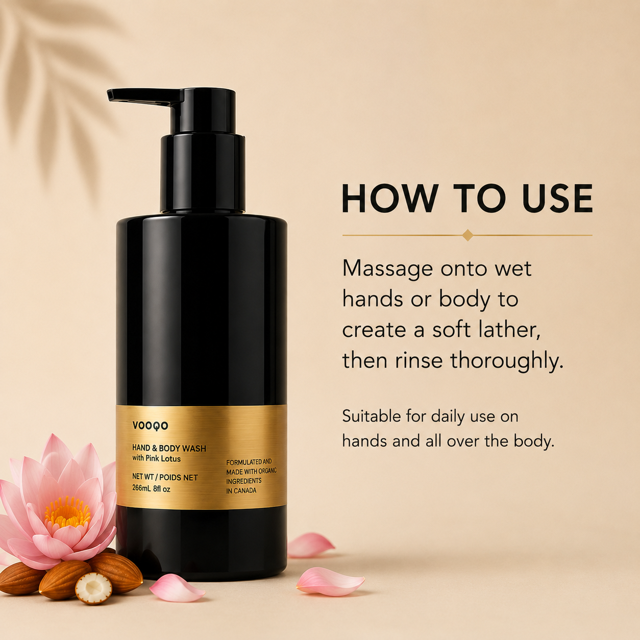 Vooqo Hand & Body Wash with Pink Lotus how to use image showing massage onto wet hands or body to create a soft lather, then rinse thoroughly for daily cleansing.